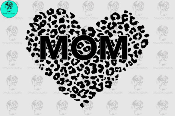 Mom Leopard Svg Graphics and Crafts Review