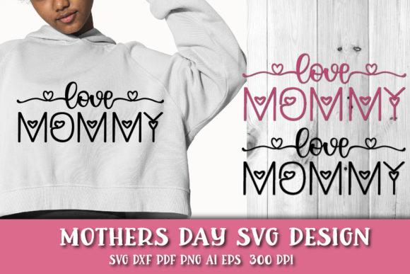Mothers Day. Mom Graphics for Crafts and Content