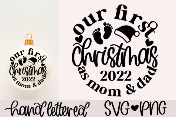 Our First Christmas As Mom Dad SVG Graphics and Crafts Review