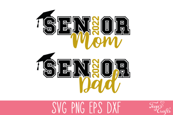Senior Mom 2022 SVG Cut File: A Graphics and Crafts Review for Bloggers