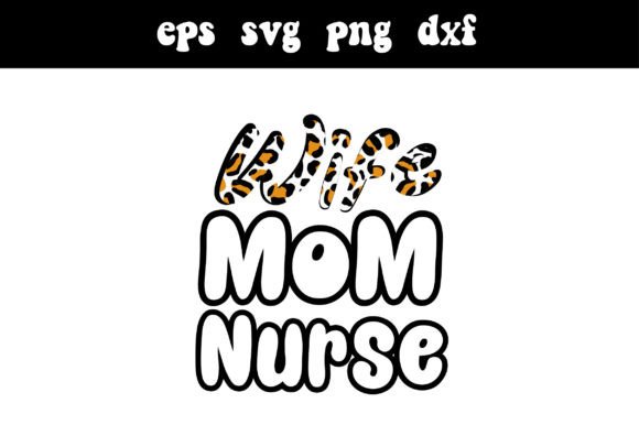 Wife Mom Nurse SVG Cute File Graphics and Crafts Review